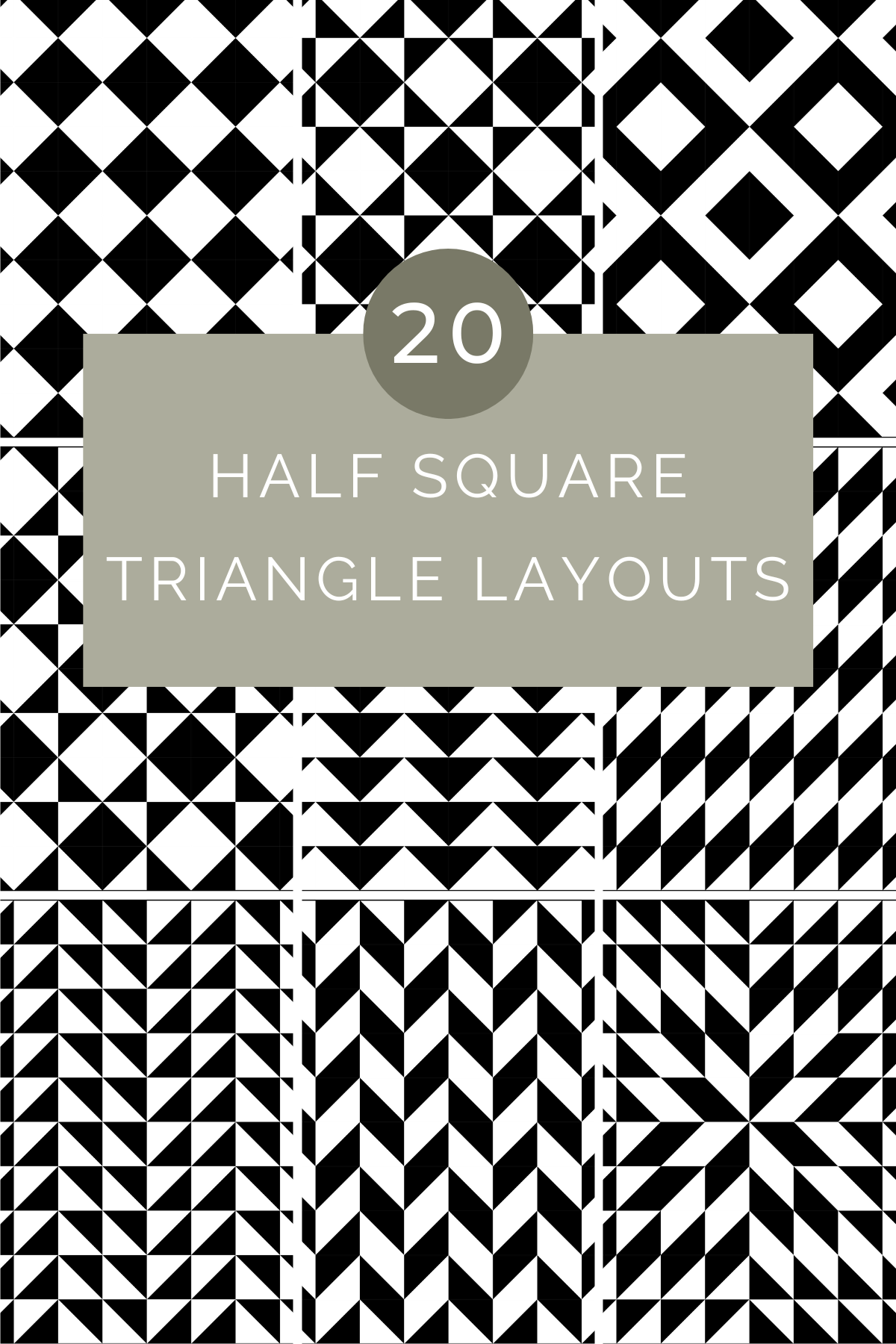 20 Half Square Triangle Layouts to Inspire Your Next Quilt
