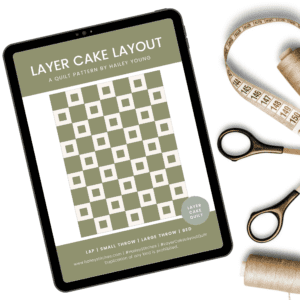Layer Cake Layout Quilt Pattern (PDF Download)