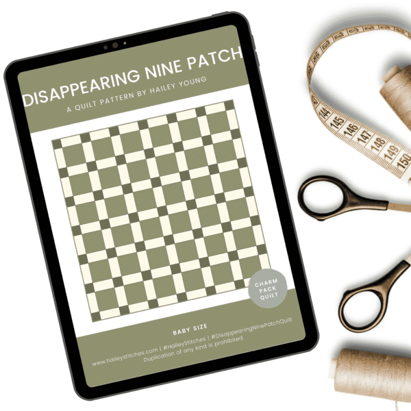 Disappearing Nine Patch Quilt Pattern (PDF Download)